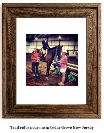 trail rides near me in Cedar Grove, New Jersey